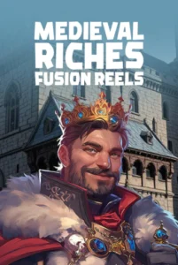 Medieval Riches Fusion Reels